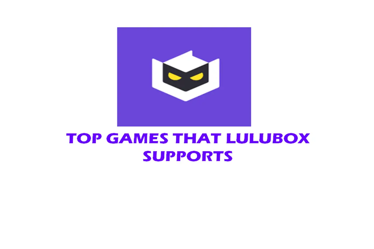 Top Games That Lulubox Supports